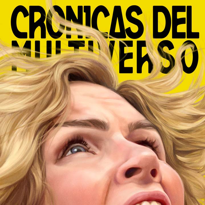 Crónicas del Multiverso #624: Out of Many