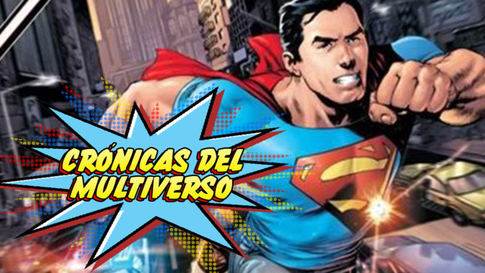 Crónicas del Multiverso #1 – DC The New 52