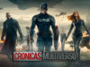Crónicas del Multiverso #82 – Soldiers and Patriots: Captain America The Winter Soldier