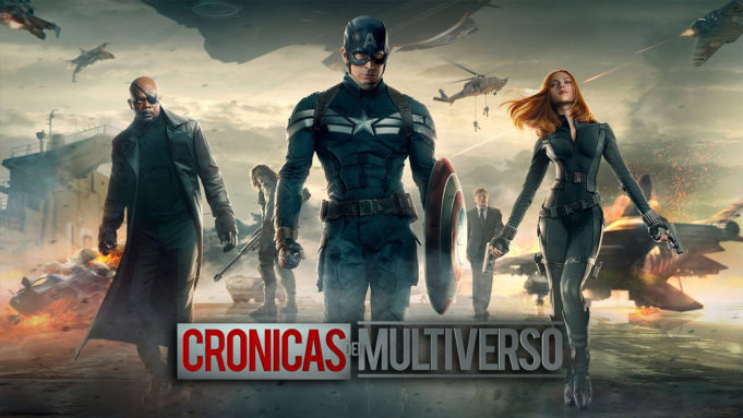 Crónicas del Multiverso #82 – Soldiers and Patriots: Captain America The Winter Soldier