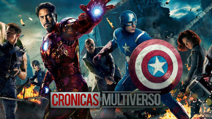 Crónicas del Multiverso #28 – Assemble: The Avengers part III
