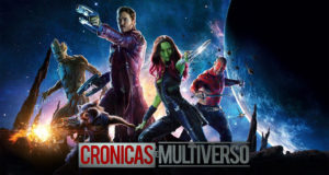 Crónicas del Multiverso #96 – Spirit in the Sky: Guardians of the Galaxy parte II