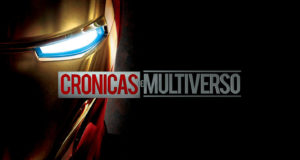 Crónicas del Multiverso #25 – Road to the Avengers