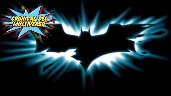 Crónicas del Multiverso #35 – Road to The Dark Knight Rises Part IV