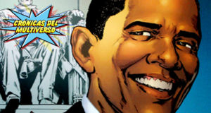 Crónicas del Multiverso #34 – Of Comic Book Politics