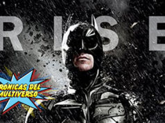 Crónicas del Multiverso #38 – The Fire Rises: The Dark Knight Rises Part II