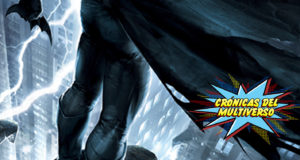 Crónicas del Multiverso #42 – The Return of the Night