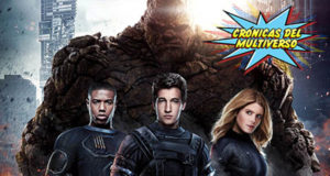 Crónicas del Multiverso #143 – It’s Clobberin’ Time – Fantastic Four (1994/2015)