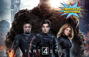 Crónicas del Multiverso #143 – It’s Clobberin’ Time – Fantastic Four (1994/2015)