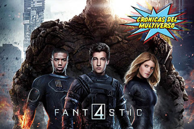Crónicas del Multiverso #143 – It’s Clobberin’ Time – Fantastic Four (1994/2015)