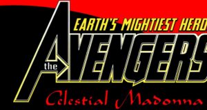 Destrozando los clásicos: Avengers: Celestial Madonna