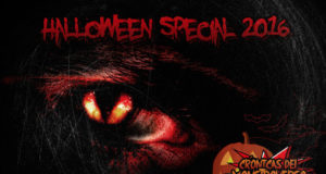 Crónicas del Monstruoverso 2016 Haunted Halloween Special