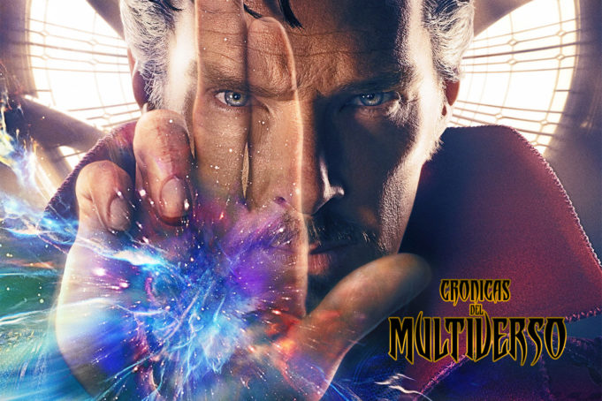 Crónicas del Multiverso #203 – What is it That Disturbs You, Stephen – Doctor Strange review