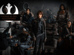 Crónicas del Multiverso #209 – Rogue One: A Star Wars Story SEASON FINALE