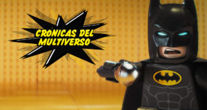 Crónicas del Multiverso #216 – The Coolest – The LEGO Batman