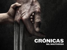 Crónicas del Multiverso #218 – The Best There Is – Logan