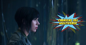 Crónicas del Multiverso #222 – All Shell, No Ghost