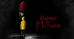 Crónicas del Multiverso #246 – It Comes at Night