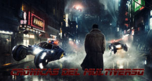 Crónicas del Multiverso #249 – Running with Blades