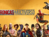 Crónicas del Multiverso # 275 – Marvel Phase II
