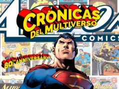 Crónicas del Multiverso #277 – 80 Years of the Greatest Superhero part I