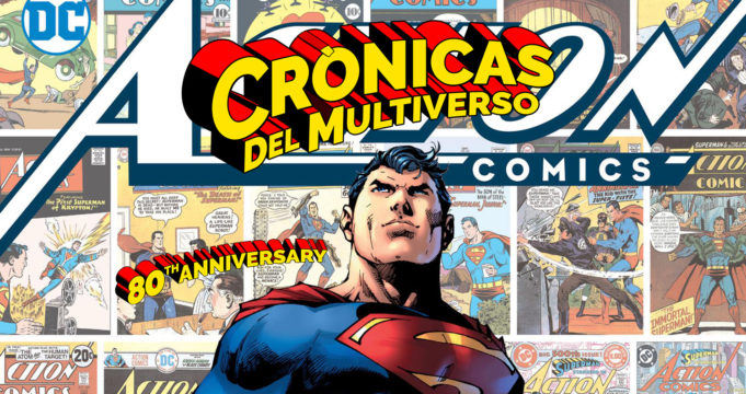 Crónicas del Multiverso #277 – 80 Years of the Greatest Superhero part I