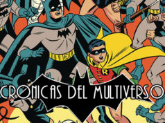Crónicas del Multiverso #318 – Batversary