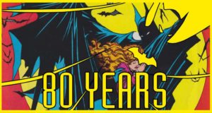 80 Años de Batman – Lo mejor: Construyendo el Mito