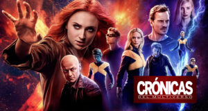 Crónicas del Multiverso #328 – Dark Phoenix – Strike Two