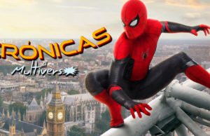 Crónicas del Multiverso #332 – Legacy: Spider-Man – Far from Home