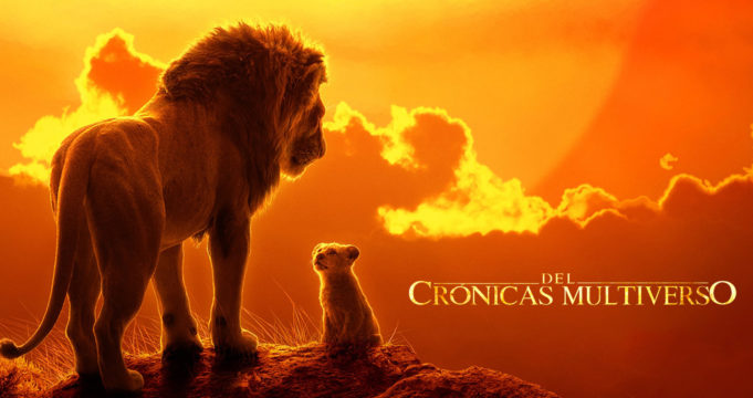 Crónicas del Multiverso #335 – The Lion Sleeps Tonight – The Lion King Special Extended Edition
