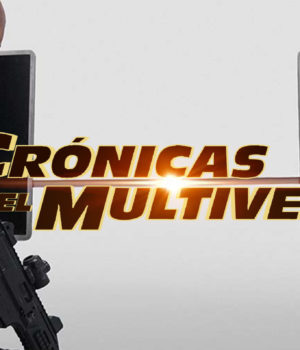Crónicas del Multiverso #337 – Bold