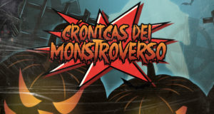 Crónicas del Monstruoverso 2019 Spooky Halloween Special