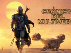 Crónicas del Multiverso #352 – The Story Will Live Forever Episode I – The Mandalorian
