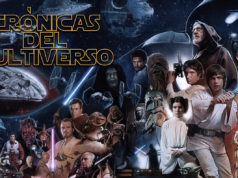 Crónicas del Multiverso #353 -The Story Will Live Forever Episode II – The Saga of Skywalker