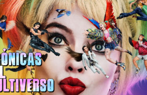 Crónicas del Multiverso #361 – A Fantabulous Podcast – Harley Quinn: Birds of Prey
