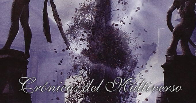 Crónicas del Multiverso Special: Nightwish #6