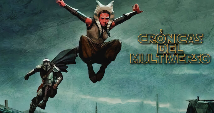 Crónicas del Multiverso #402 – The Mandalorian and the Jedi