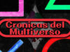 Crónicas del Multiverso Special: Bytes and Bits #9