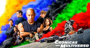 Crónicas del Multiverso #433: Obeying the Laws of Physics – F9: The Fast Saga