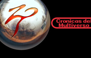 Crónicas del Multiverso Special: Bytes and Bits #37