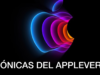 Crónicas del Multiverso Special: The Apple Keynotes #3 – March 2022
