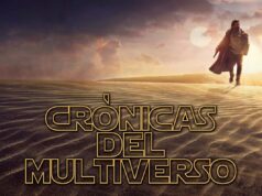 Crónicas del Multiverso #467: The Light Will Fade, But is Never Forgotten – Obi-Wan Kenobi