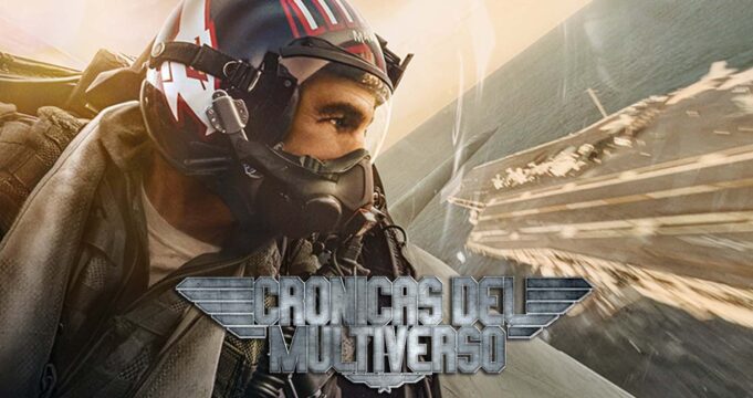 Crónicas del Multiverso #465: Welcome to the Danger Zone