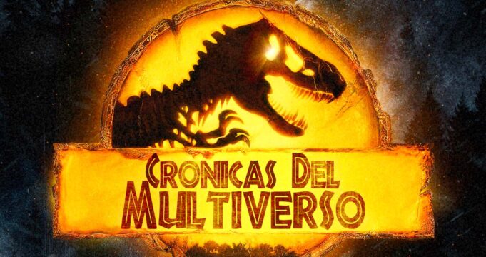 Crónicas del Multiverso #468: Nature finds a way