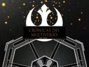 Crónicas del Multiverso #491: Fight the Empire – Andor SEASON FINALE