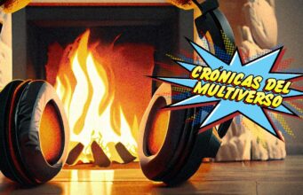 Crónicas del Multiverso Special: Fireside Chats #107