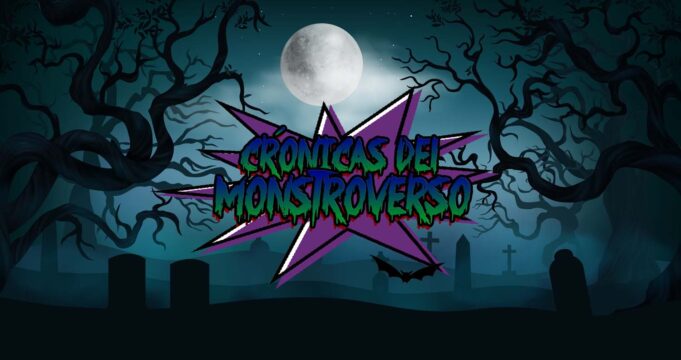 Crónicas del Monstruoverso 2023 Eerie Halloween Special