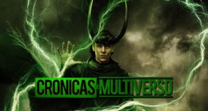 Crónicas del Multiverso #531: Glorious Purpose – Loki Season 2