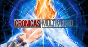 Crónicas del Multiverso #530: Together – The Marvels